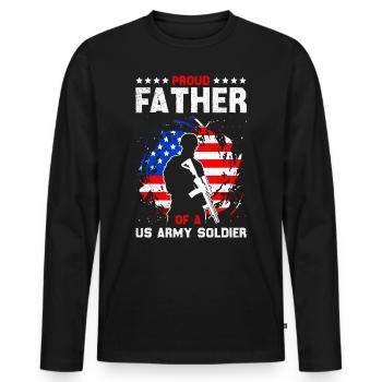 Proud Father of a Soldier Military Fan Army - Men's Premium Organic Long Sleeve Shirt - black - Front - Nico (187cm)