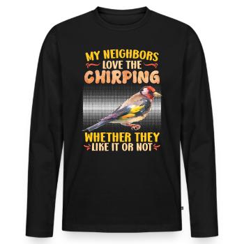Finches My neighbors love chirping - Men's Premium Organic Long Sleeve Shirt - black - Front - Nico (187cm)