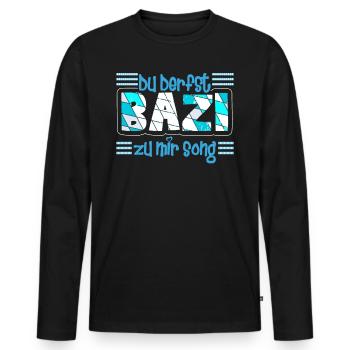 Freistaat Bayern Du derfst Bazi zu mir Song - Männer Premium Bio Langarmshirt - Schwarz - Vorne - Nico (187cm)