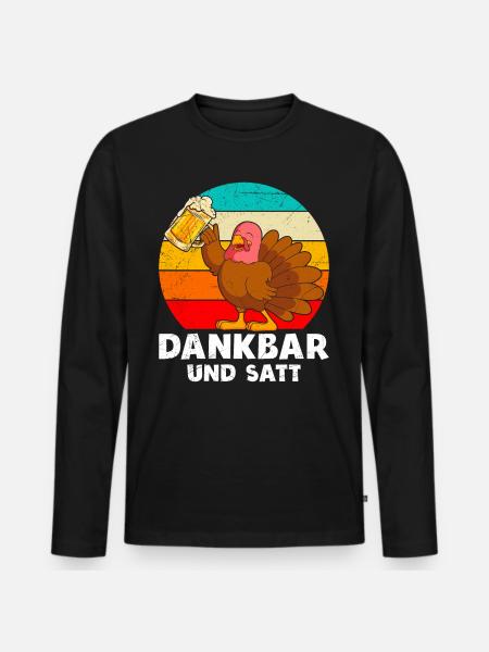 Dankbar und Satt Biertrinker Truthahn - Männer Premium Bio Langarmshirt - Schwarz