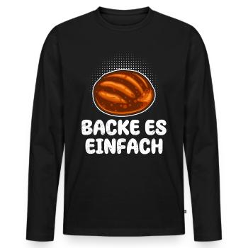 Backe es Einfach Croissant Brot Bäcker Backen - Männer Premium Bio Langarmshirt - Schwarz - Vorne - Nico (187cm)
