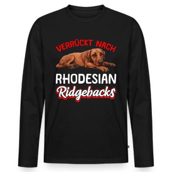 Ridgeback VERRÜCKT NACH RHODESIAN RIDGEBACKS - Männer Premium Bio Langarmshirt - Schwarz - Vorne - Nico (187cm)