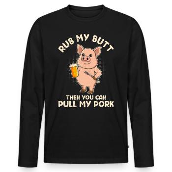 Mangeur de viande FROTTER MES FESSES PUIS TIRER MON PORC - T-shirt manches longues Premium bio Homme - noir - Devant - Nico (187cm)