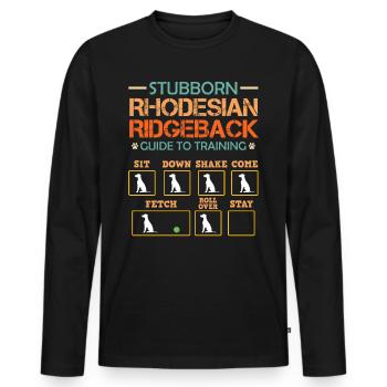 Ridgeback Hund STUBBORN RHODESIAN RIDGEBACK - Männer Premium Bio Langarmshirt - Schwarz - Vorne - Nico (187cm)