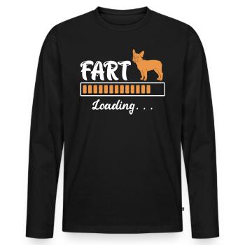 Französische Bulldogge FART Loading... Lustiges - Männer Premium Bio Langarmshirt - Schwarz - Vorne - Nico (187cm)