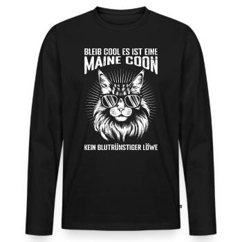 Maine Coon BLEIB COOL ES IST EINE MAINE COON KEIN - Männer Premium Bio Langarmshirt - Schwarz - Vorne - Nico (187cm)