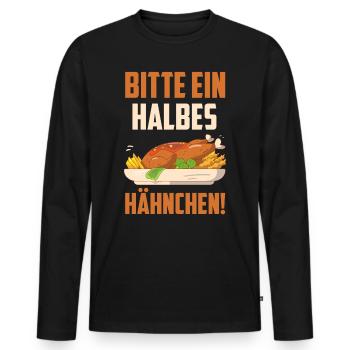 Ein halbes Hähnchen bitte bayrisches Essen - Männer Premium Bio Langarmshirt - Schwarz - Vorne - Nico (187cm)