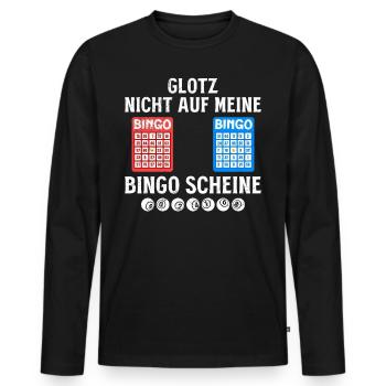 Bingospielerin GLOTZ NICHT AUF MEINE BINGO SCHEINE - Männer Premium Bio Langarmshirt - Schwarz - Vorne - Nico (187cm)