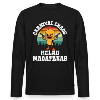 Fasching CARNIVAL CHAOS HELAU MADAFAKAS Lustiges - Männer Premium Bio Langarmshirt - Schwarz - Vorne - Nico (187cm)