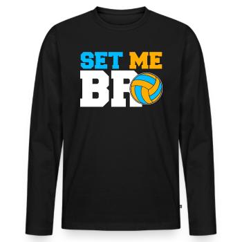 Set Me Bro Volleyball Set Volleyball Team - Men's Premium Organic Long Sleeve Shirt - black - Front - Nico (187cm)