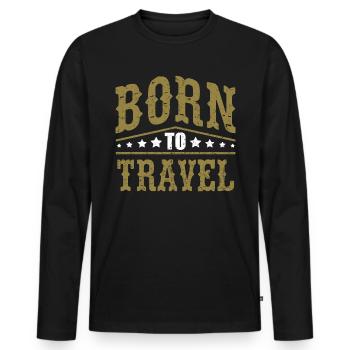 Holiday Ready Born To Travel - Men's Premium Organic Long Sleeve Shirt - black - Front - Nico (187cm)