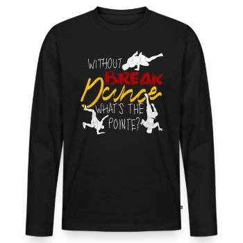 Breakdance breakdance breakdancer BBoy - T-shirt manches longues Premium bio Homme - noir - Devant - Nico (187cm)