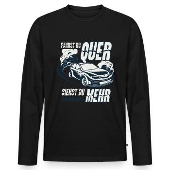 Driften Spruch Drift - Männer Premium Bio Langarmshirt - Schwarz - Vorne - Nico (187cm)