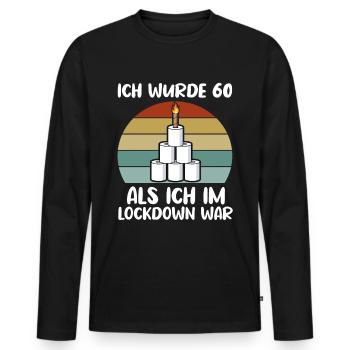 60. Geburtstag Jahrgang 1961 Geschenkidee Lockdown - Männer Premium Bio Langarmshirt - Schwarz - Vorne - Nico (187cm)