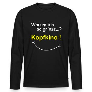 Lustige Sprüche Kopfkino Denken Bilder im Kopf - Männer Premium Bio Langarmshirt - Schwarz - Vorne - Nico (187cm)