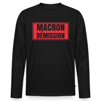 Macron démission pancarte manifestant grève - T-shirt manches longues Premium bio Homme - noir - Devant - Nico (187cm)