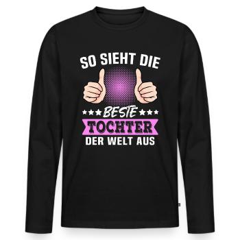 Beste Tochter Sprüche - Männer Premium Bio Langarmshirt - Schwarz - Vorne - Nico (187cm)
