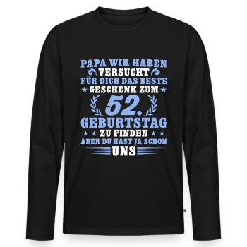 52 Jahre alt Papa 52 Geburtstag - Männer Premium Bio Langarmshirt - Schwarz - Vorne - Nico (187cm)