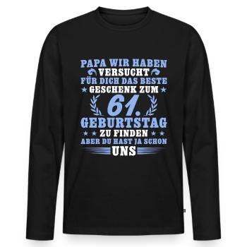 61 Jahre alt Papa 61. Geburtstag Geschenk - Männer Premium Bio Langarmshirt - Schwarz - Vorne - Nico (187cm)