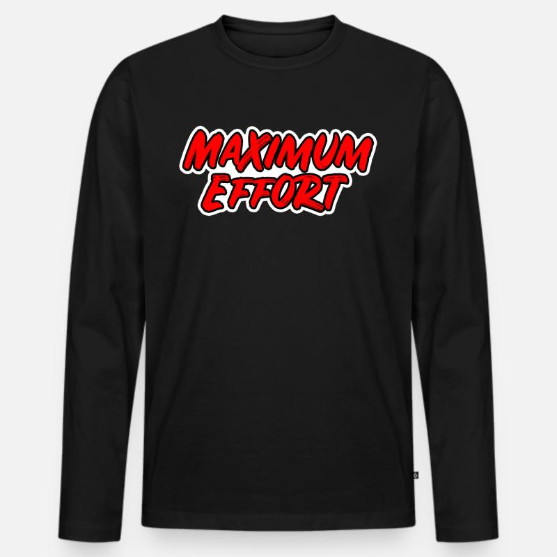 Maximaler Einsatz - roter Text Comicstyle - Männer Premium Bio Langarmshirt - Schwarz