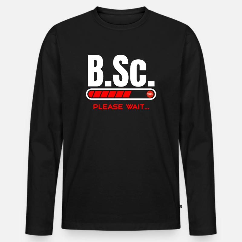 B.Sc.Loading Please Wait Bachelor of Science Gift - Männer Premium Bio Langarmshirt - Schwarz