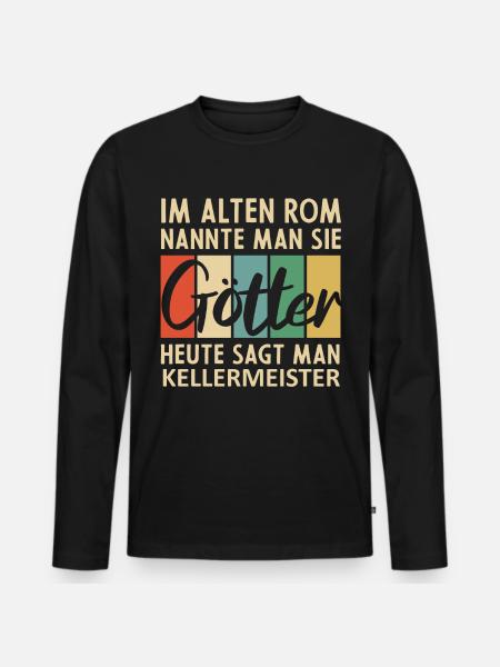 Lustige Kellermeister Sprüche - Männer Premium Bio Langarmshirt - Schwarz