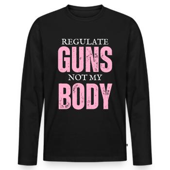 Regulate Guns Not My Body - T-shirt manches longues Premium bio Homme - noir - Devant - Nico (187cm)