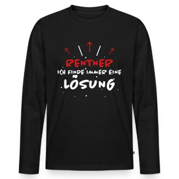 Rentner Spruch Rente Ruhestand Rentner Geschenk - Männer Premium Bio Langarmshirt - Schwarz - Vorne - Nico (187cm)