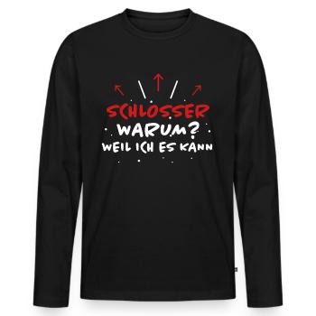Schlosser Spruch Beruf Lustiges Schlosser Geschenk - Männer Premium Bio Langarmshirt - Schwarz - Vorne - Nico (187cm)