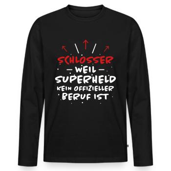 Schlosser Spruch Beruf Lustiges Schlosser Geschenk - Männer Premium Bio Langarmshirt - Schwarz - Vorne - Nico (187cm)
