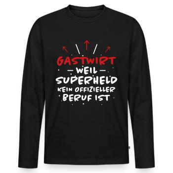 Gastwirt Spruch Kneipe Wirt Fun Gastwirt Geschenk - Männer Premium Bio Langarmshirt - Schwarz - Vorne - Nico (187cm)