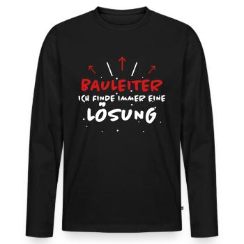 Bauleiter Spruch Baustelle Fun Bauleiter Geschenk - Männer Premium Bio Langarmshirt - Schwarz - Vorne - Nico (187cm)