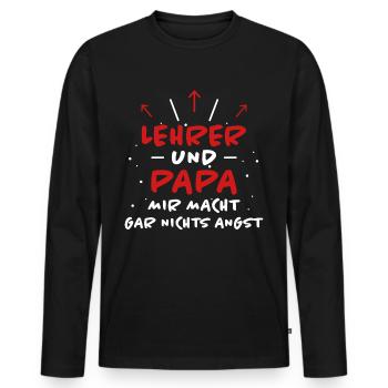Lehrer Spruch Unterricht Lustiges Lehrer Geschenk - Männer Premium Bio Langarmshirt - Schwarz - Vorne - Nico (187cm)