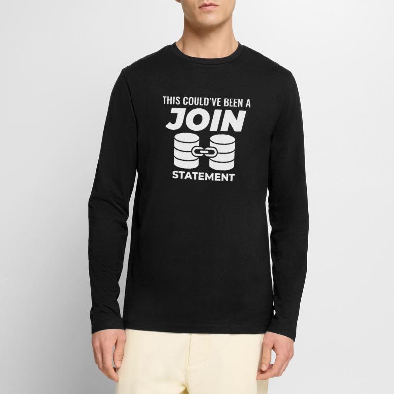 SQL Join Database Statement Programming Data Men's Premium Organic Long Sleeve Shirt