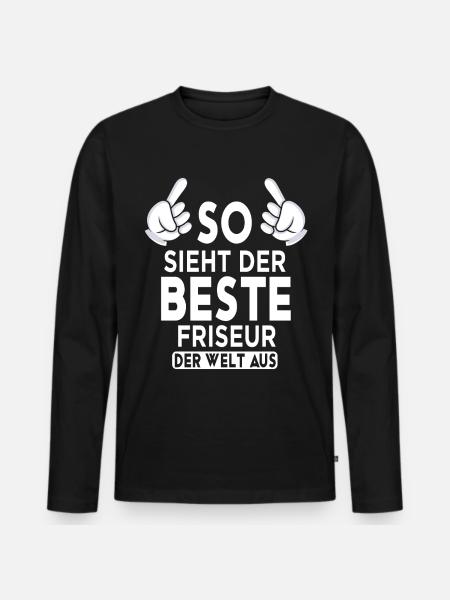 Friseur Spruch - Männer Premium Bio Langarmshirt - Schwarz