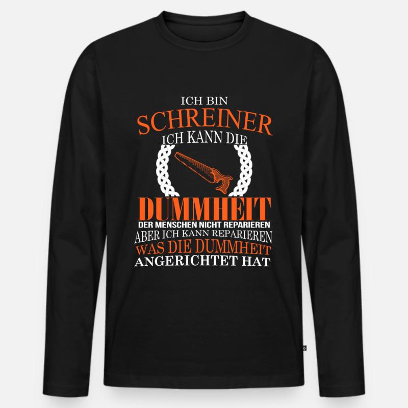 Ich bin Schreiner - Männer Premium Bio Langarmshirt - Schwarz