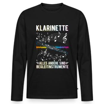 Klarinette Alles andere sind Begleitinstrumente - Männer Premium Bio Langarmshirt - Schwarz - Vorne - Nico (187cm)