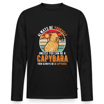 Soyez toujours vous-même Sauf si vous pouvez être un Capybara - T-shirt manches longues Premium bio Homme - noir - Devant - Nico (187cm)