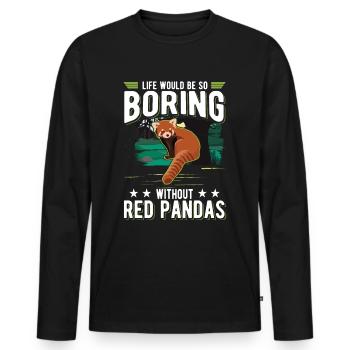 Life would be so boring without Red Pandas - Men's Premium Organic Long Sleeve Shirt - black - Front - Nico (187cm)