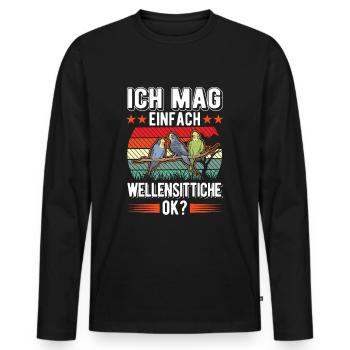 Ich mag einfach Wellensittiche Welli - Männer Premium Bio Langarmshirt - Schwarz - Vorne - Nico (187cm)