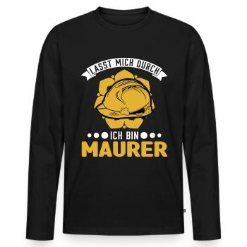 Lasst mich durch Ich bin Maurer Maurermeister - Männer Premium Bio Langarmshirt - Schwarz - Vorne - Nico (187cm)