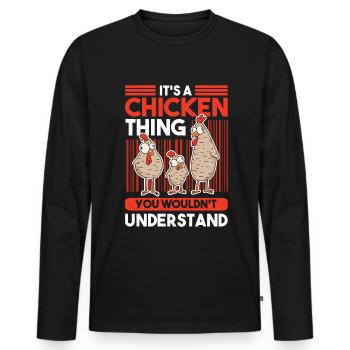 Chicken Thing Farmer Farmer Chicken - Men's Premium Organic Long Sleeve Shirt - black - Front - Nico (187cm)