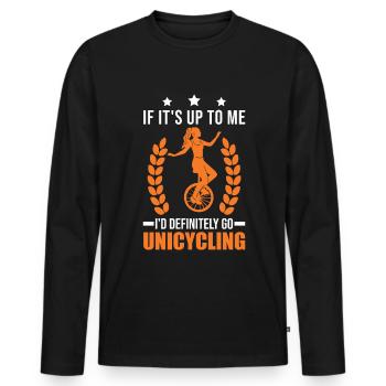 Einrad Geschenk Einradfahrerin Unicycle - Männer Premium Bio Langarmshirt - Schwarz - Vorne - Nico (187cm)