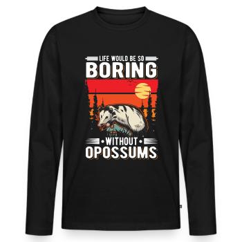 La vie serait si ennuyeuse sans les opossums - T-shirt manches longues Premium bio Homme - noir - Devant - Nico (187cm)