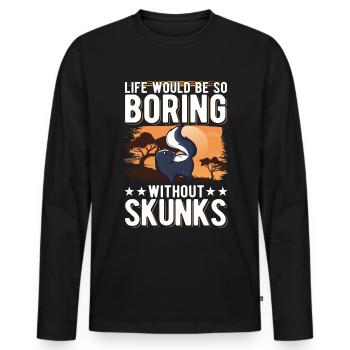 La vie serait si ennuyeuse sans Skunks Skunk - T-shirt manches longues Premium bio Homme - noir - Devant - Nico (187cm)