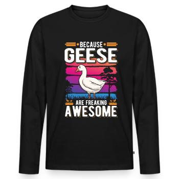 Because Geese are freaking awesome Gänse - Männer Premium Bio Langarmshirt - Schwarz - Vorne - Nico (187cm)