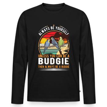 Soyez toujours vous-même à moins que vous ne puissiez être une perruche - T-shirt manches longues Premium bio Homme - noir - Devant - Nico (187cm)