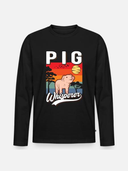 Schweineflüsterer Schweine Pig Whisperer - Männer Premium Bio Langarmshirt - Schwarz
