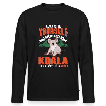 Soyez toujours vous-même Sauf si vous pouvez être un koala - T-shirt manches longues Premium bio Homme - noir - Devant - Nico (187cm)