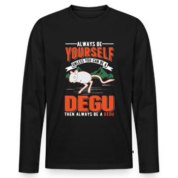 Soyez toujours vous-même à moins que vous ne puissiez être un Degu - T-shirt manches longues Premium bio Homme - noir - Devant - Nico (187cm)